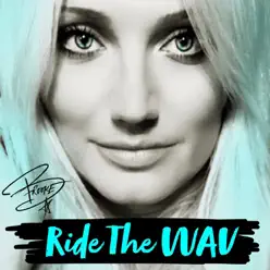 Ride the WAV - Single - Brooke Hogan Ride the WAV - Single - Brooke Hogan