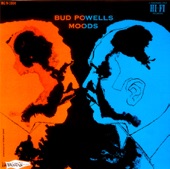 Bud Powell's Moods
