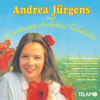 Andrea Jürgens singt die schönsten deutschen Volkslieder - Andrea Jürgens