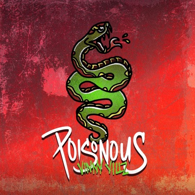 Poisonous - Single