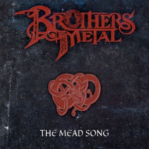 The Mead Song - Single