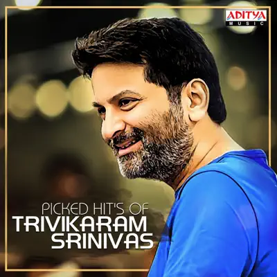 Listen to Picked Hit's of Trivikram Srinivas by Various Artists