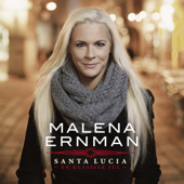 Santa Lucia - En klassisk jul - Malena Ernman