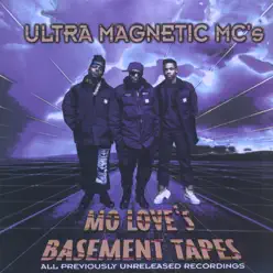 Mo Love's Basement Tapes - Ultramagnetic MC's