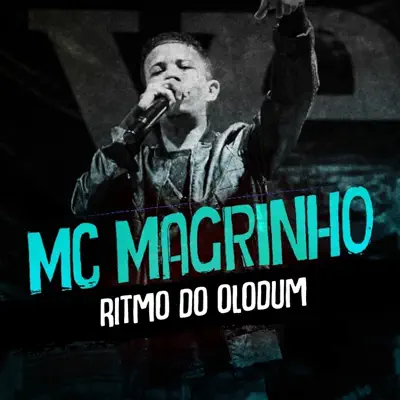 Ritmo do Olodum - Single - Mc Magrinho