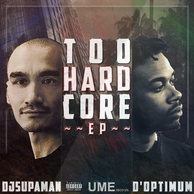 Too Hard Core EP