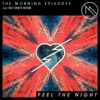 Feel the Night (feat. No One's Home) - Single