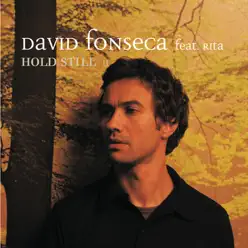 Hold Still II - Single - David Fonseca