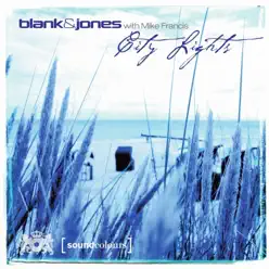 City Lights - Blank & Jones