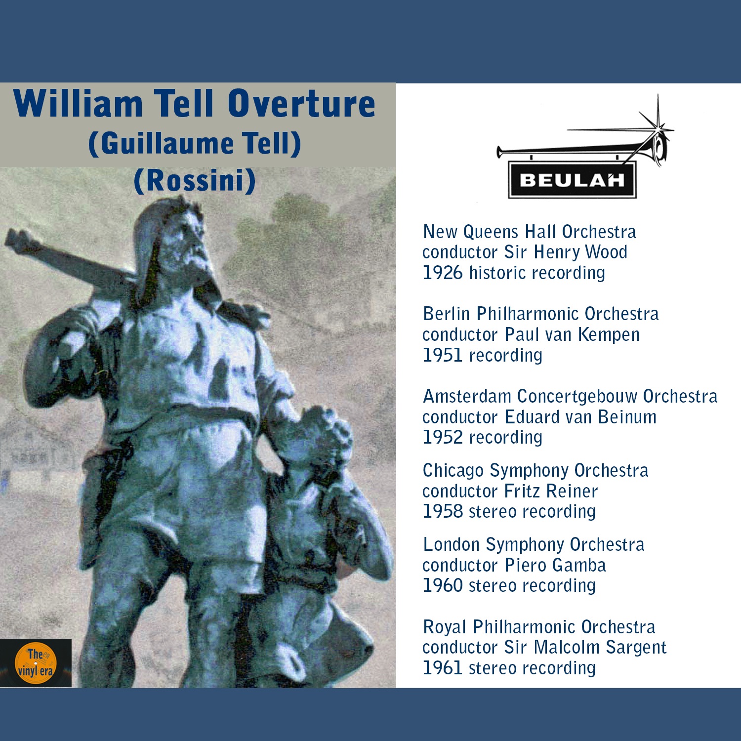 Fritz Reiner, Mihaly Virizlay and Chicago Symphony Orchestra - Gioacchino Rossini: Guglielmo Tell/Guillaume Tell/William Tell Overture