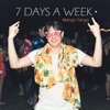 7 Days a Week - EP
