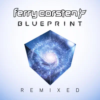 Blueprint Remixed - Ferry Corsten