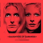 François de Roubaix - Daughters Of Darkness Opening