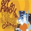 Out on a Funky Trip: Funk, Soul & Reggae from Randy's