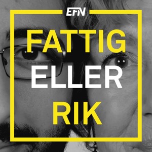 EFN Fattig eller Rik