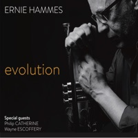 Evolution (feat. Philip Catherine & Wayne Escoffery) - Ernie Hammes