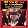 Cucurucucu Paloma (Live At Eilenriede-Halle, Hannover / 1977) - Freddy Quinn & Bert Kaempfert