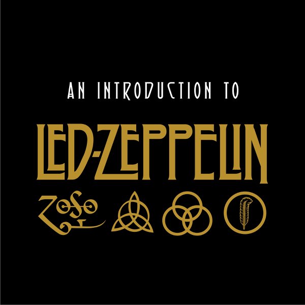 An Introduction to Led Zeppelin par Led Zeppelin sur Apple Music