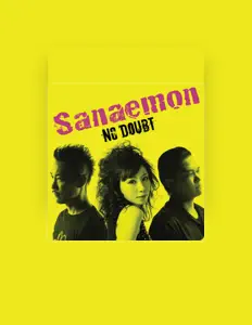 Listen to Sanaemon, watch music videos, read bio, see tour dates & more!