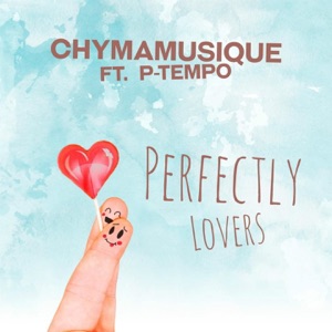 Perfectly Lovers (feat. P Tempo) - Single
