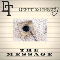 The Message (feat. Downtown) - Single - Gemini Genesis
