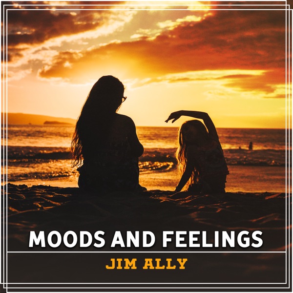 Moods and Feelings