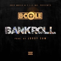 Bankroll - Single - B Cole