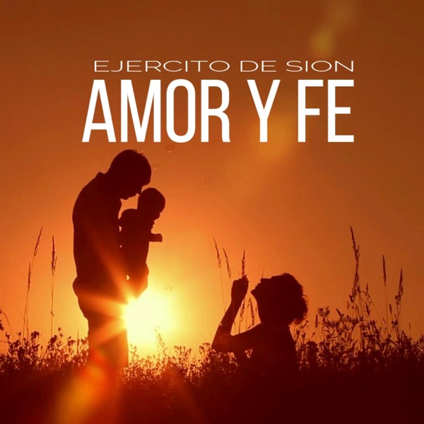 Amor y Fe