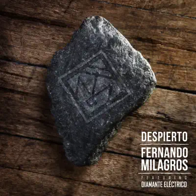 Despierto - Single - Fernando Milagros
