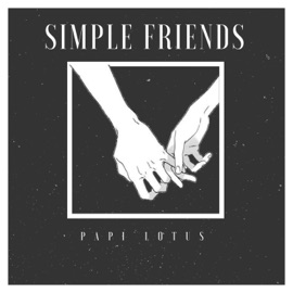 Simple Friends Papi Lotus