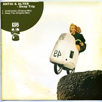 Deep Trip - EP - Antai & Alter