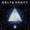 Kaleidoscope - Delta Heavy lyrics