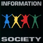 Information Society - What's on Your Mind (Pure Energy)