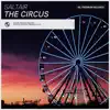 Stream & download The Circus - Single