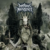 Imperious Malevolence - Pure Infestation of Evil