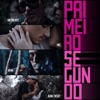 Primeiro Segundo - Single