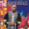 Bambazulú Orquesta - De Que Me Culpas