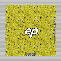 Ep - EP - YOUNG036