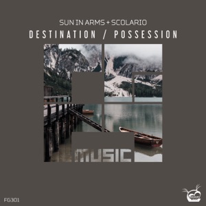 Destination & Possession - Single