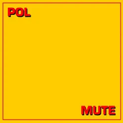 Mute - EP - Pol Mute - EP - Pol