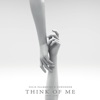 Think of Me (feat. Loe) - Single