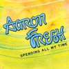 Spending All My Time - Single, 2010