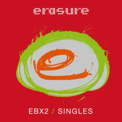 Singles: EBX2 - Erasure