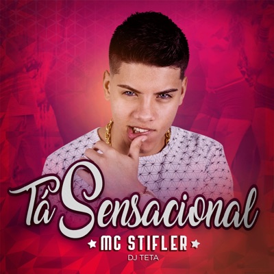 Tá Sensacional (feat. DJ Teta) - Single