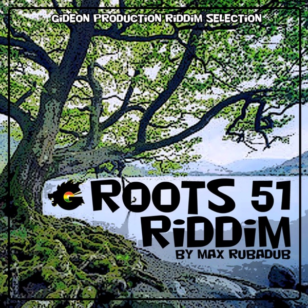 Roots 51 Riddim