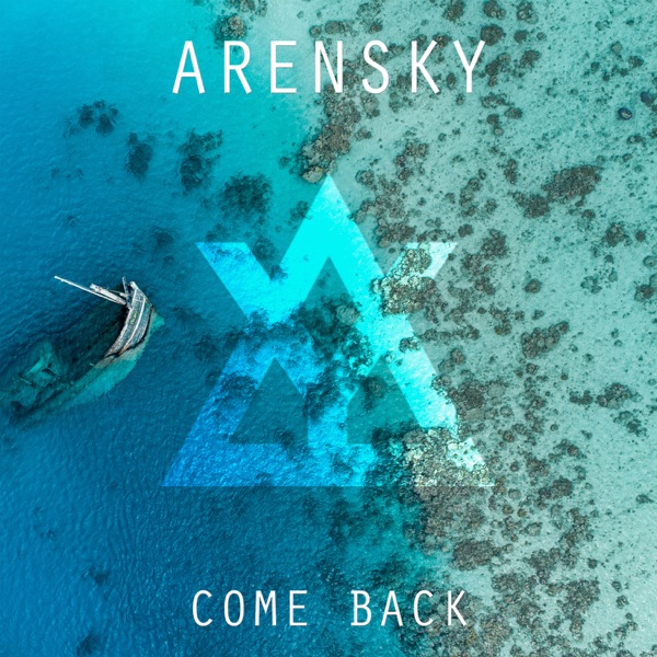 Come Back - Single - Arensky