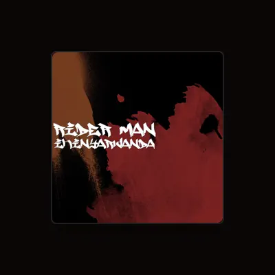Listen to Rider Man, watch music videos, read bio, see tour dates & more!