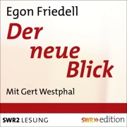 Der neue Blick - Egon Friedell