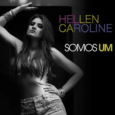 Somos Um - EP - Hellen Caroline