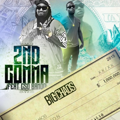 2nd Comma (feat. CSO Bando) - Single